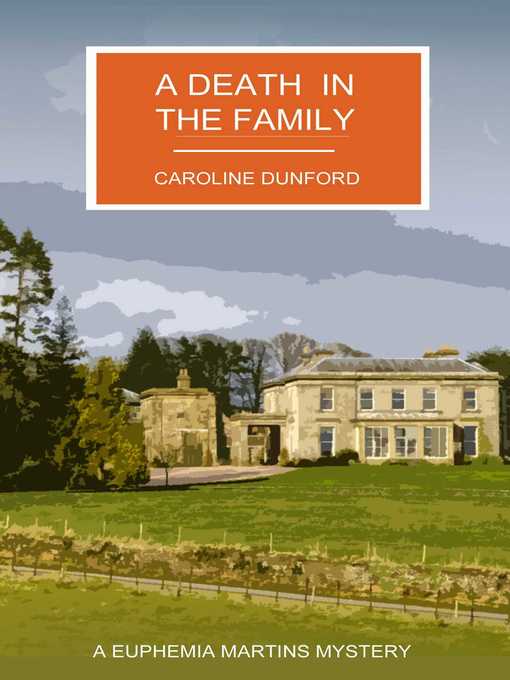 Title details for A Death in the Family by Caroline Dunford - Available